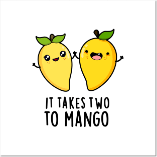 It Takes Two To Mango Cute Dancing Fruit Pun Posters and Art